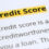Understanding The Importance Of Your Credit Score